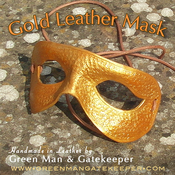 Gold Leather Mask for Summer Festivals Handmade in the Ancient Forest of Dean Hand formed and coloured leather